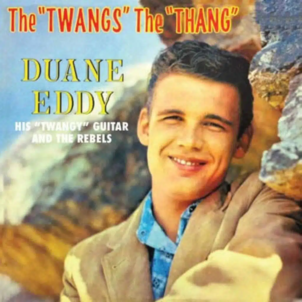 The Twang's the Thang (2020 Digitally Remastered)
