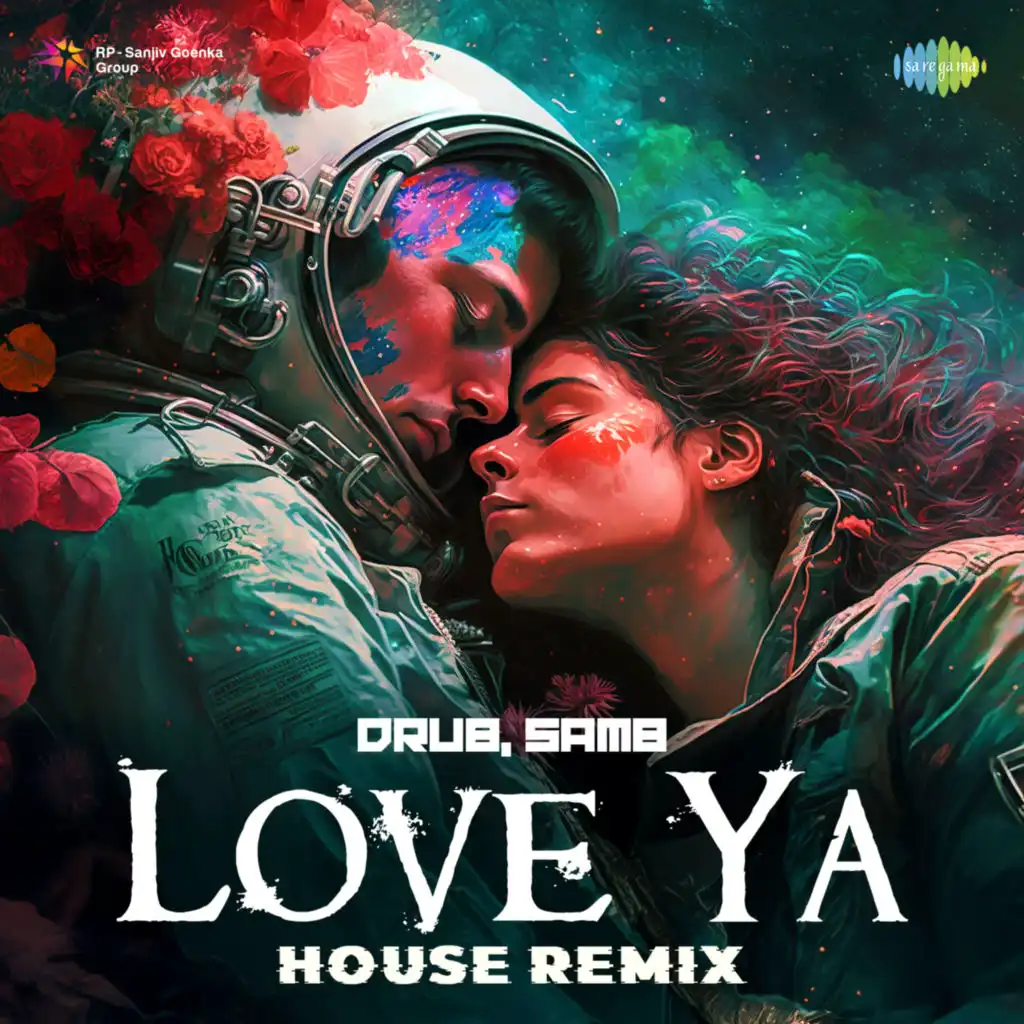 Love Ya (House Remix) [feat. Drub & SAM8]