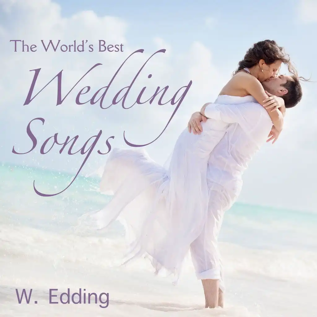 The World's Best Wedding Songs