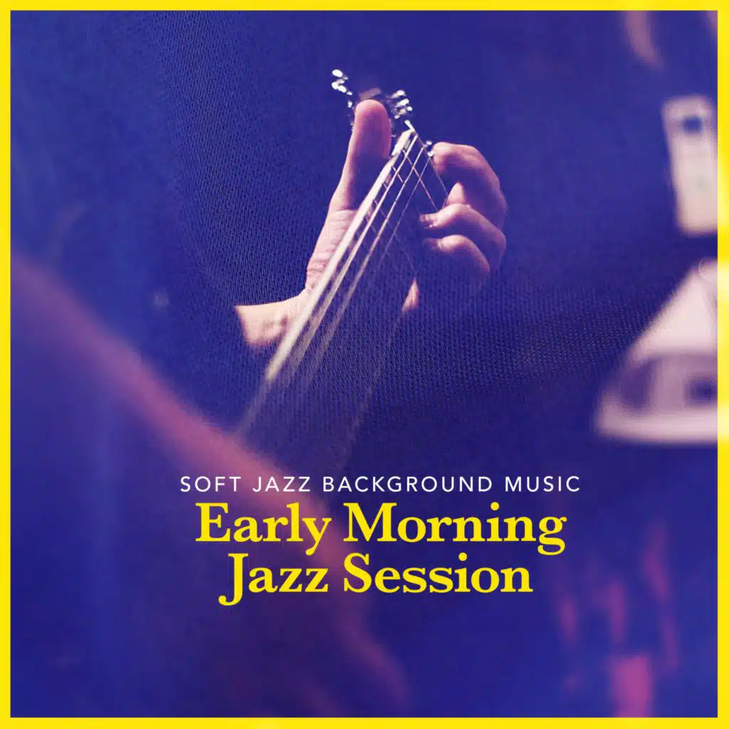 Early Morning Jazz Session