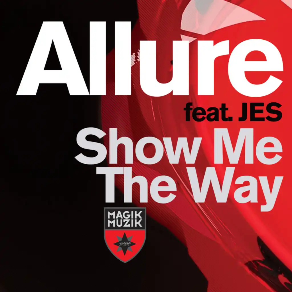 Show Me the Way (feat. JES)