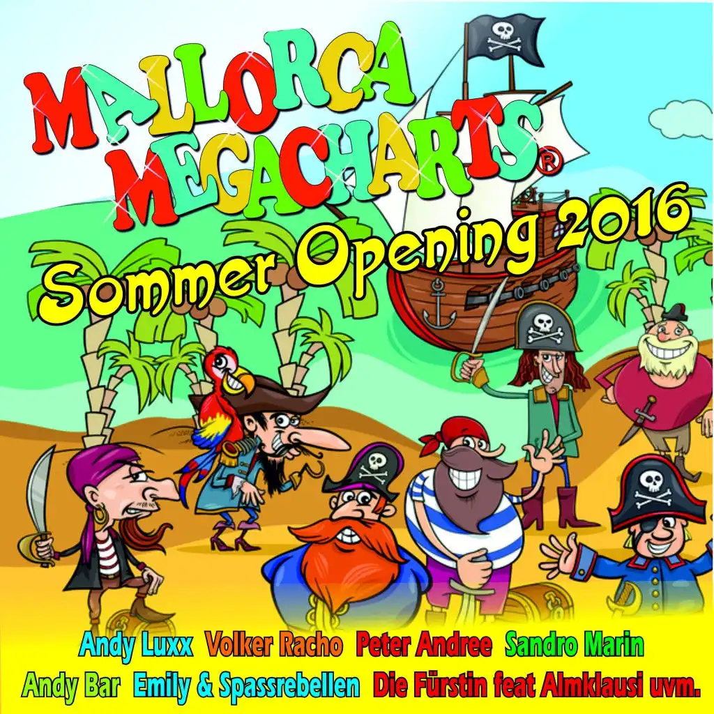 Mallorca Megacharts Sommer Opening 2016