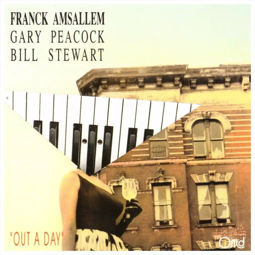 Out a Day (feat. Gary Peacock & Bill Stewart)