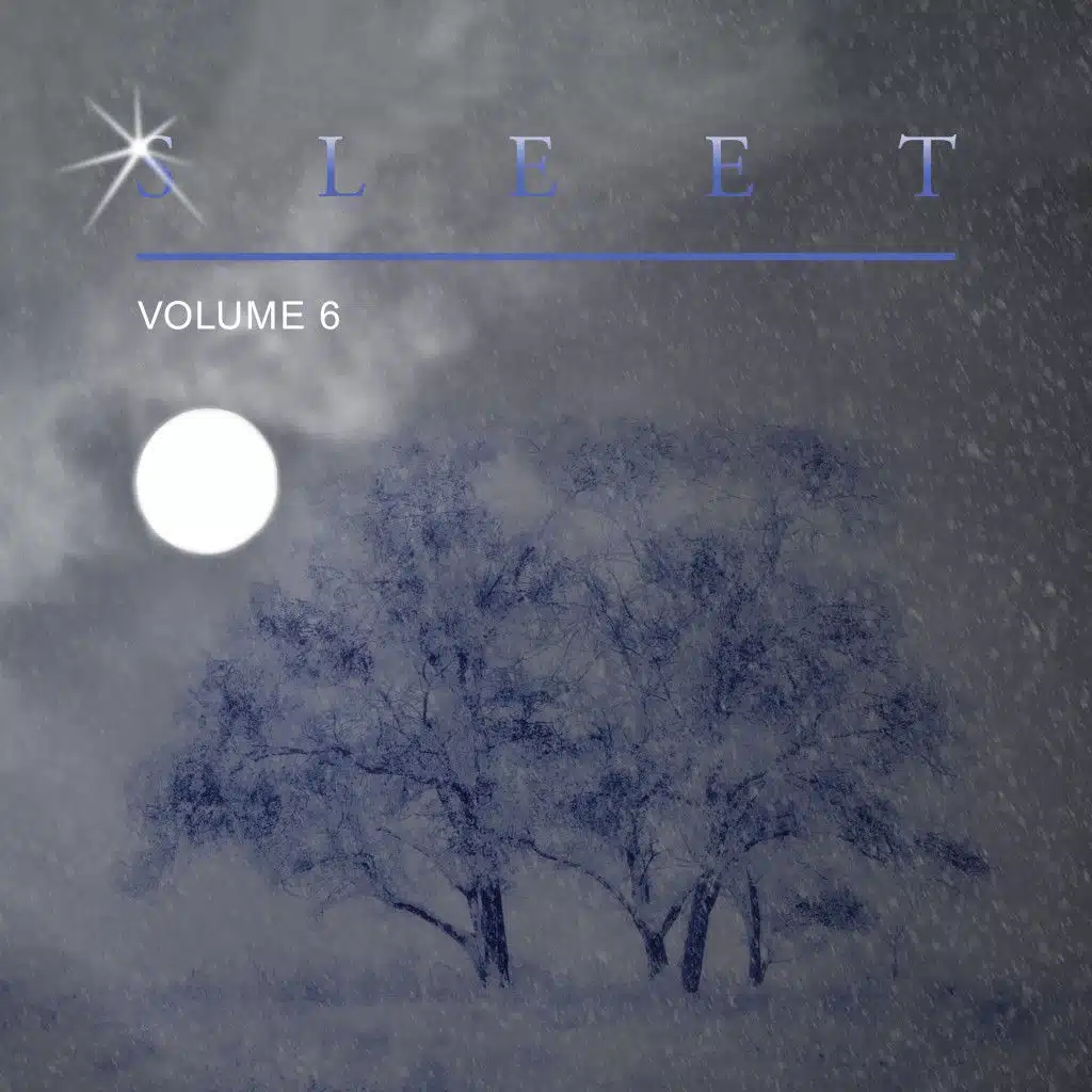 Sleet, Vol. 6