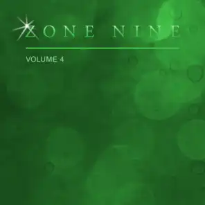 Zone Nine, Vol. 4