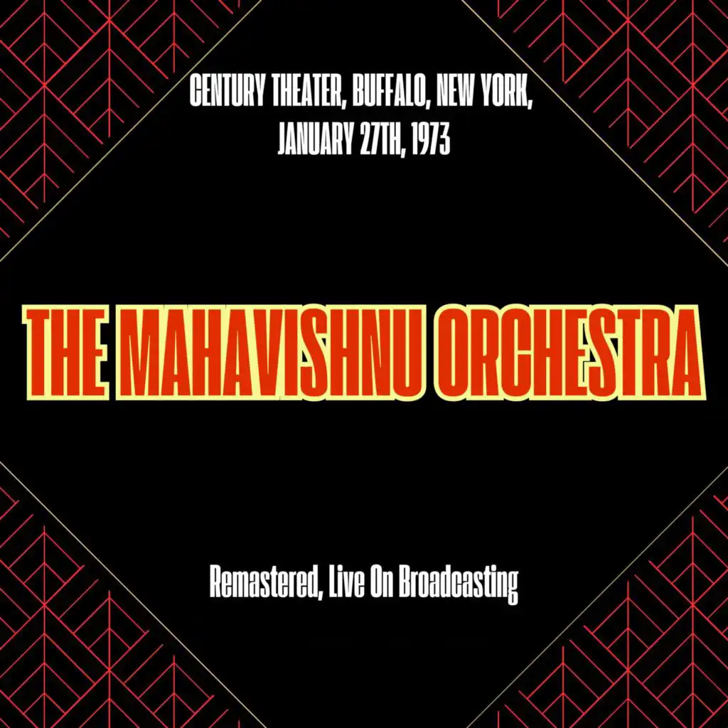 Century Theater, Buffalo, New York, January 27th, 1973 (Remastered, Live On Broadcasting)