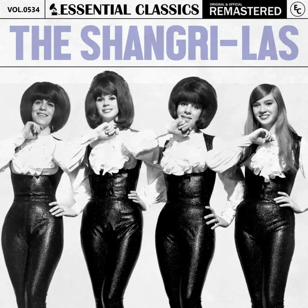 Essential Classics, Vol. 534: The Shangri-las