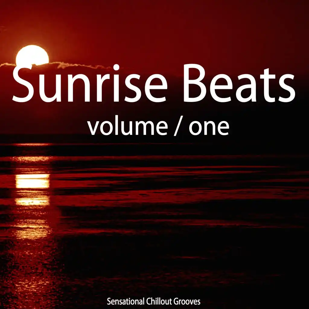 Sunrise Beats, Vol. 1