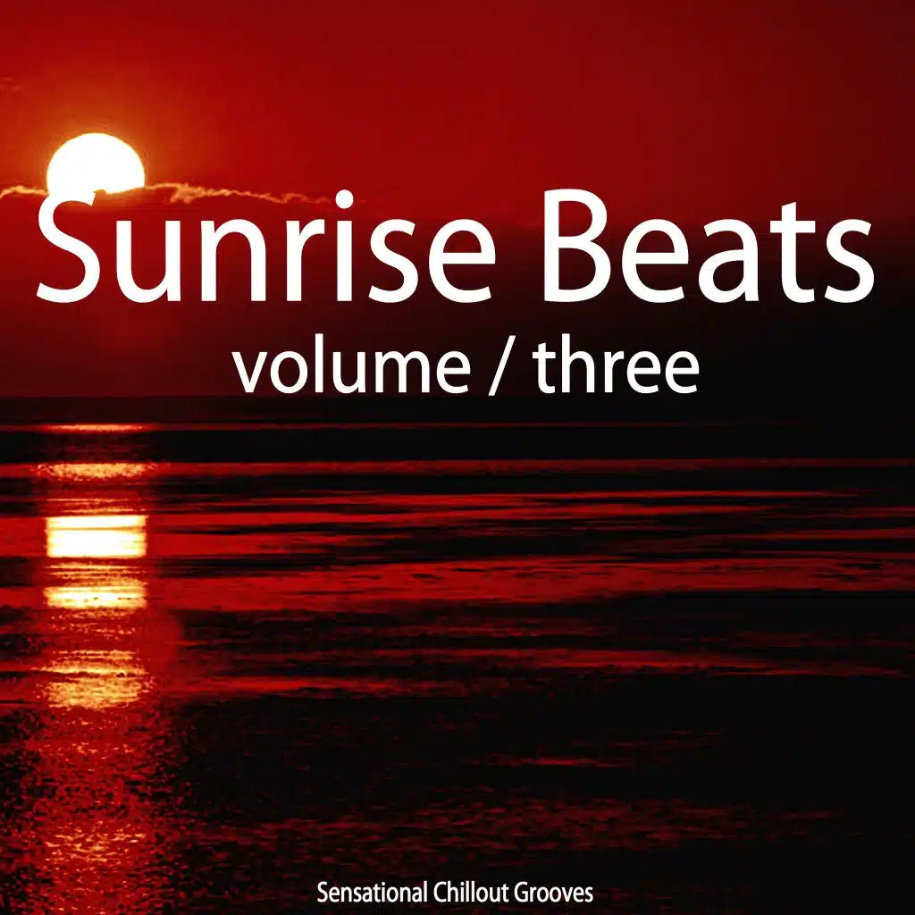 Sunrise Beats, Vol. 3