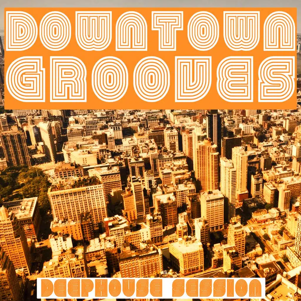 Downtown Grooves