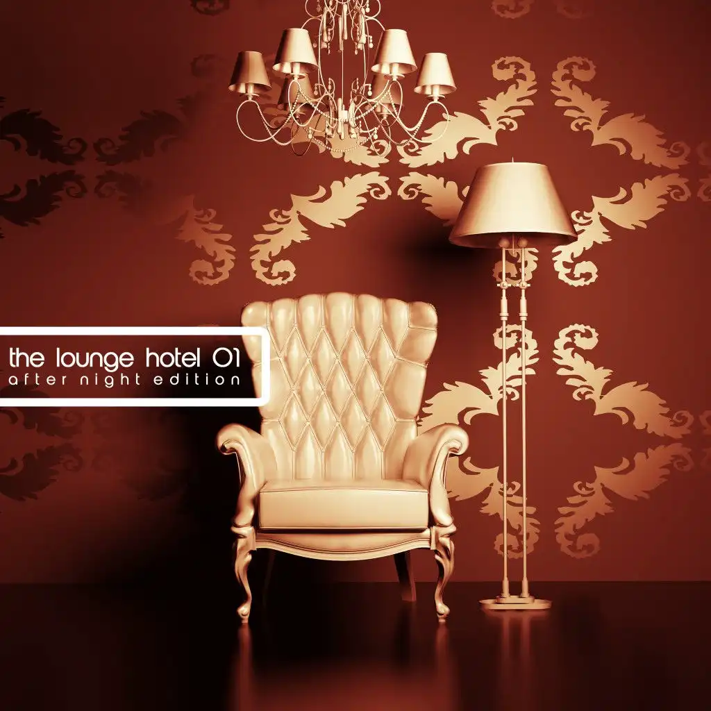The Lounge Hotel, Vol. 1