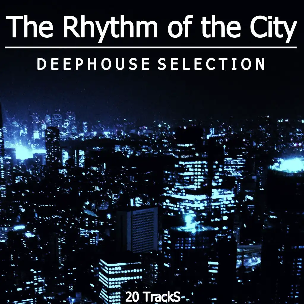 The Rhythm of the City