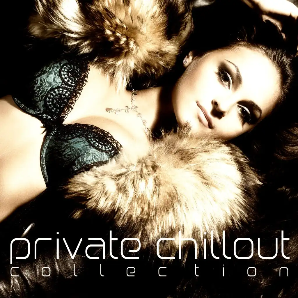 Private Chillout Collection
