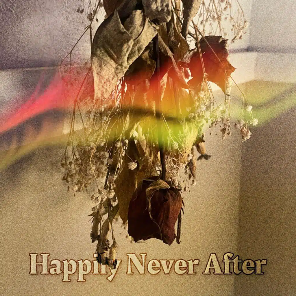 Happily Never After
