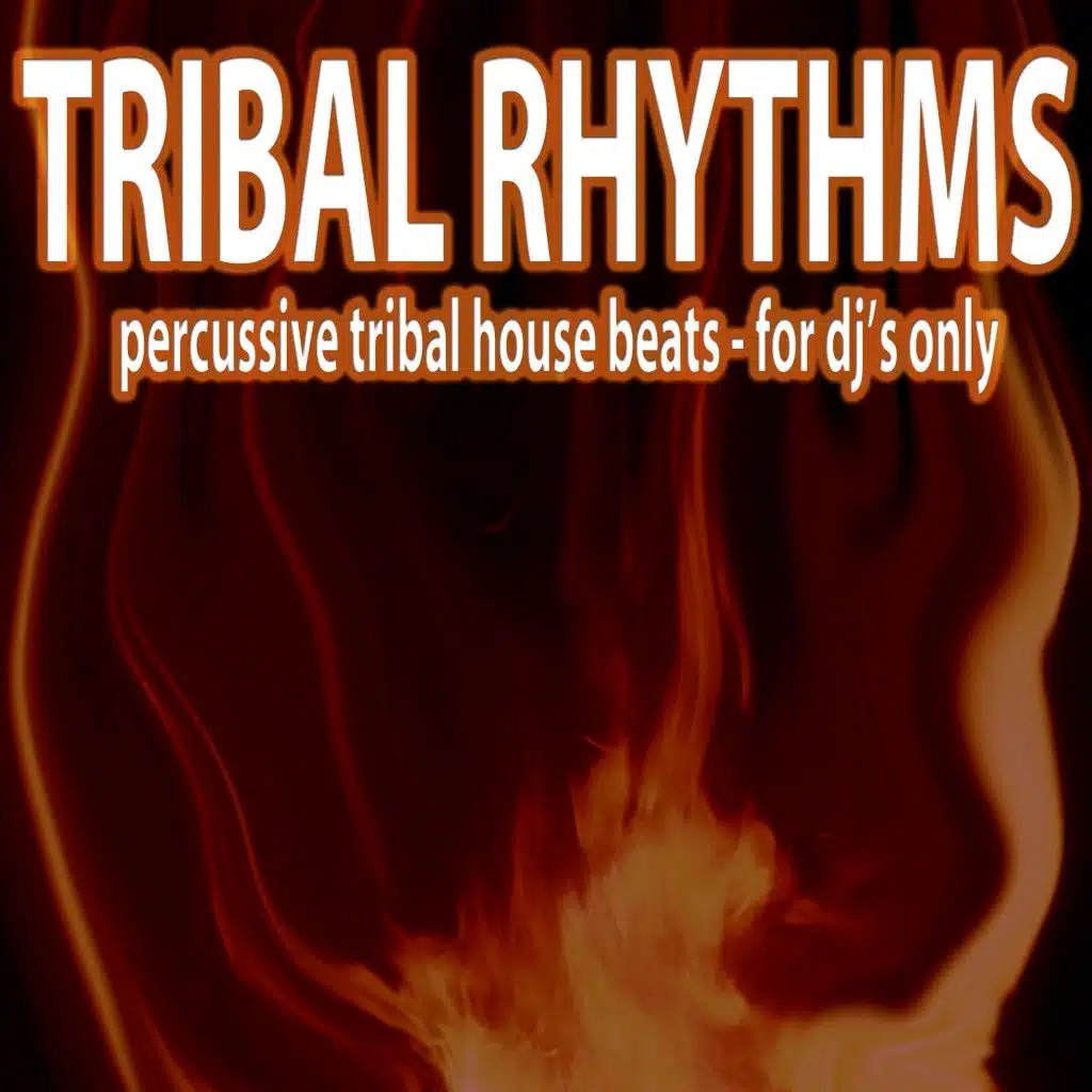 Tribal Rhythms