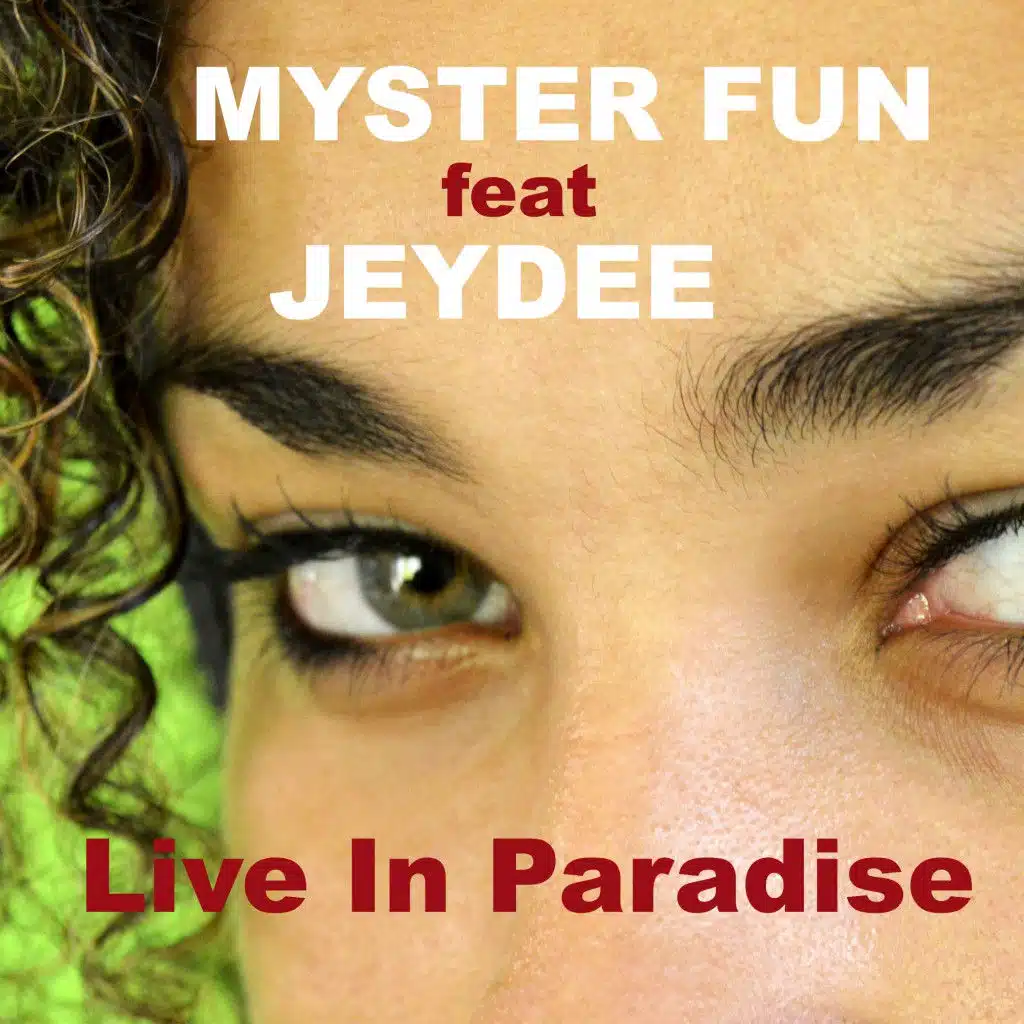 Live in Paradise