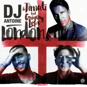 London (DJ Antoine vs Mad Mark 2k16 Radio Edit) [feat. Grigory Leps]