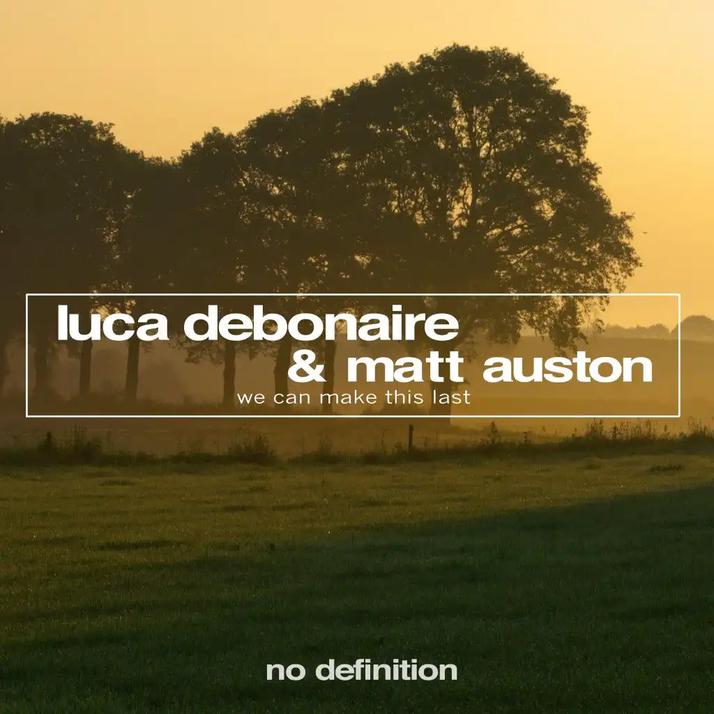Luca Debonaire & Matt Auston