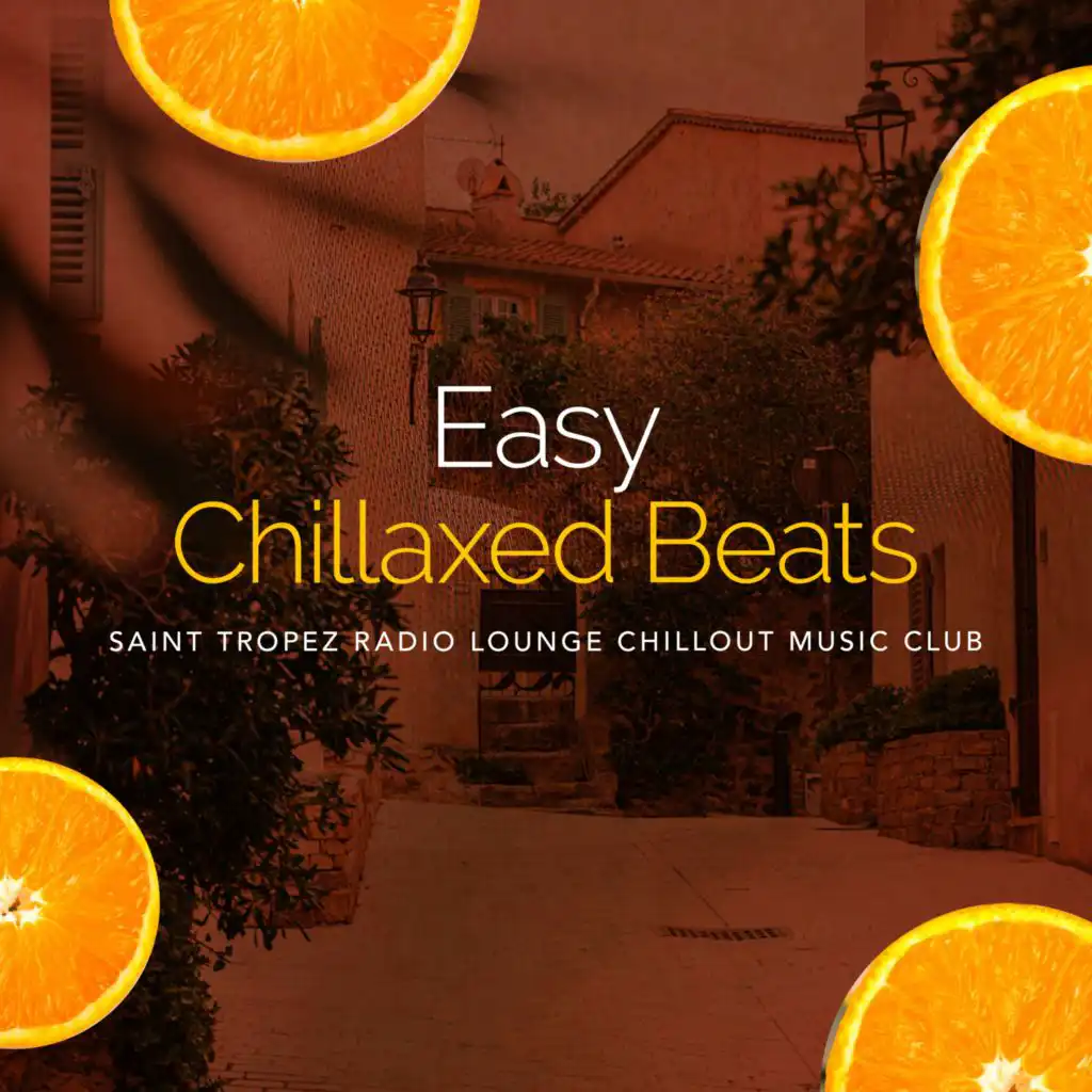 Saint Tropez Radio Lounge Chillout Music Club