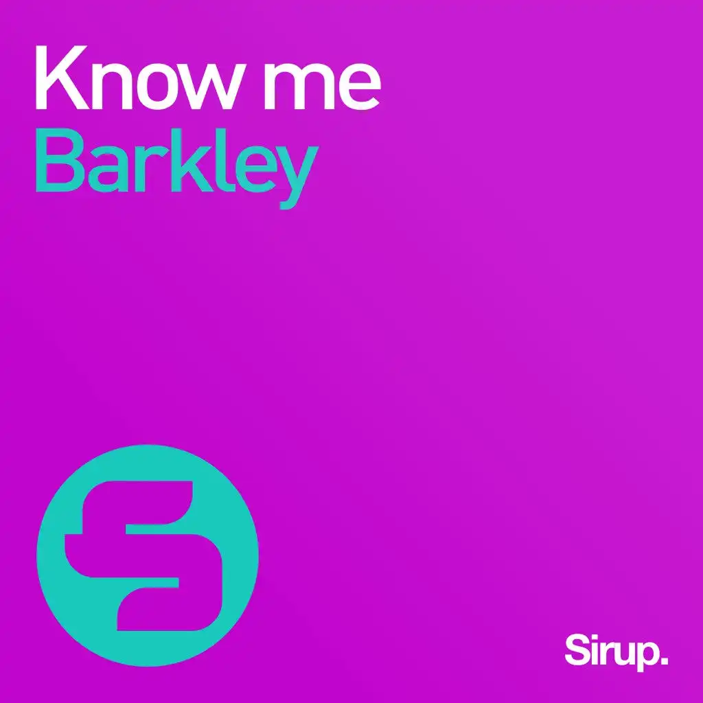 Know Me (Original Mix)