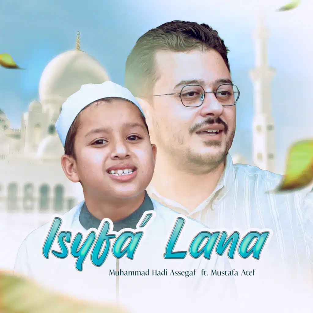 Isyfa Lana (feat. Mustafa Atef)