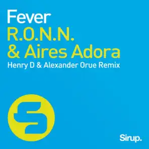 Fever (Henry D & Alexander Orue Remix)