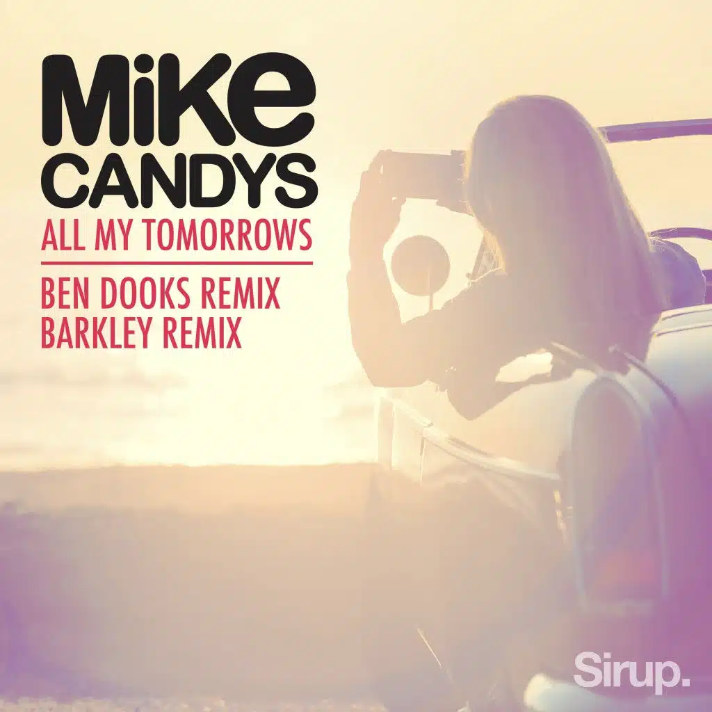 All My Tomorrows (Barkley Remix)