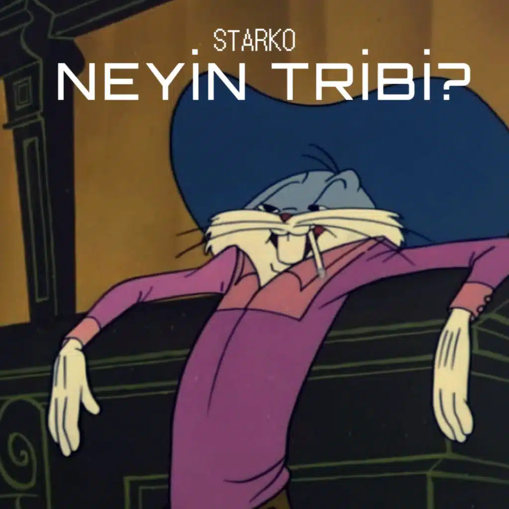 NEYİN TRİBİ