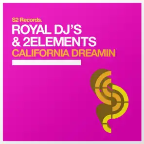 California Dreamin' (2Elements Mix)