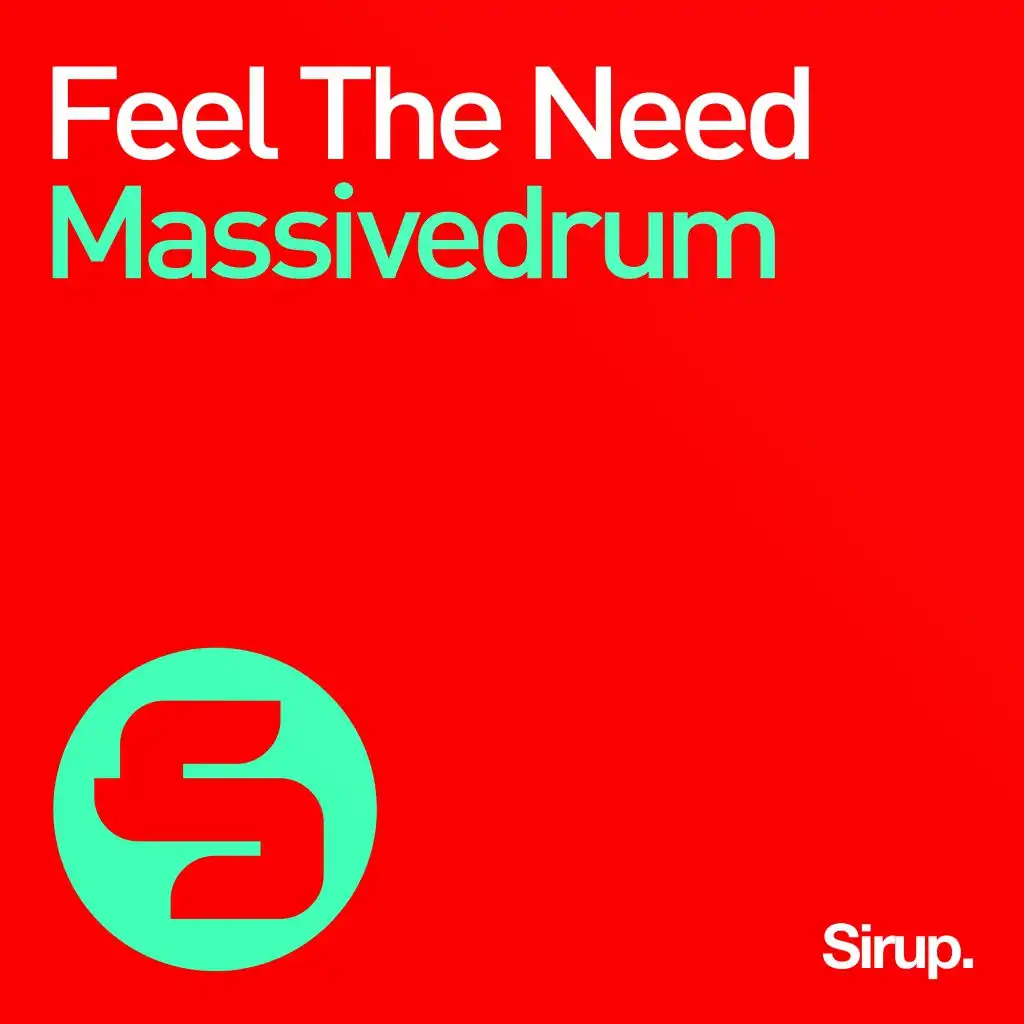 Feel the Need (Radio Edit)