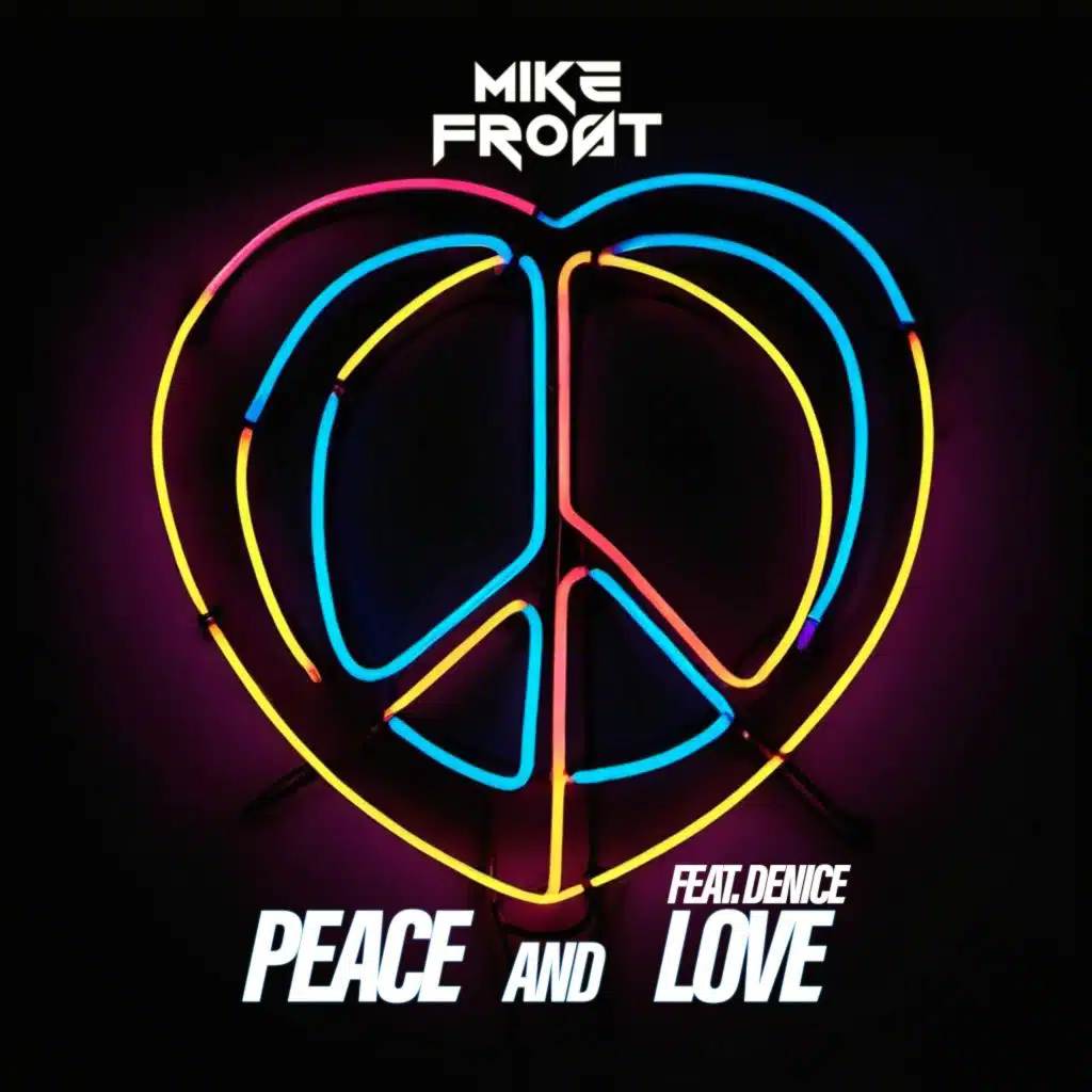Peace and Love (feat. Denice)
