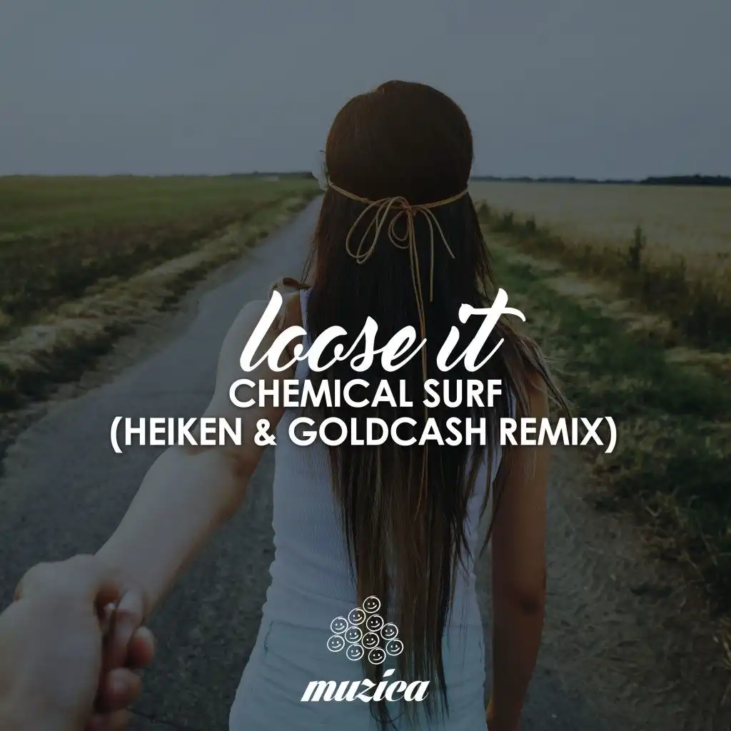 Loose It (Goldcash Remix)