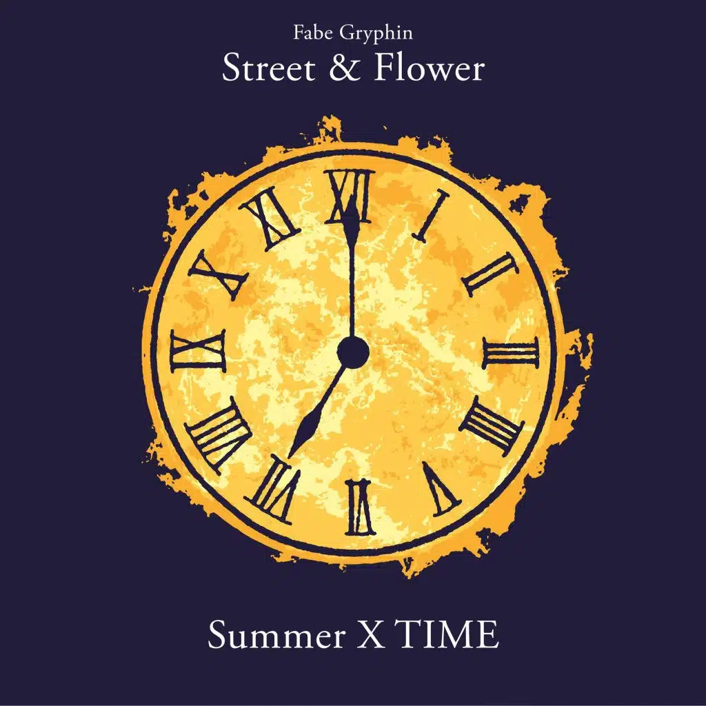Street & Flower : Summer X Time