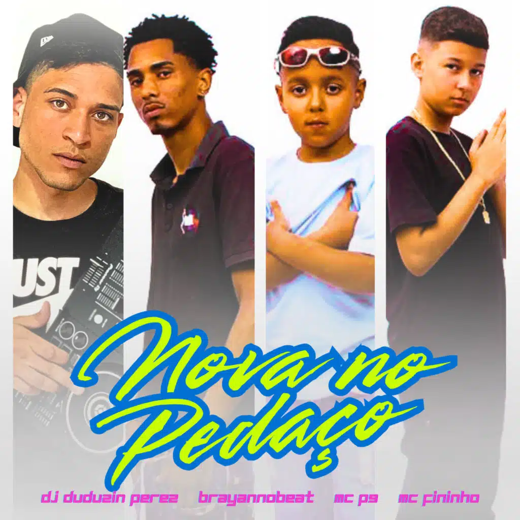 Nova no Pedaço