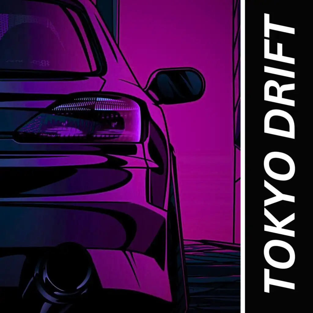 Tokyo Drift (Fast & Furious) (2024 Drift Phonk Edition)