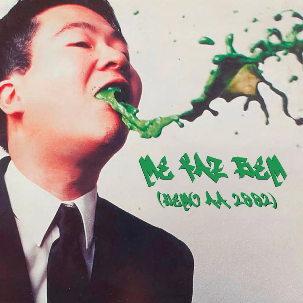 Me Faz Bem (Demo AA 2002)