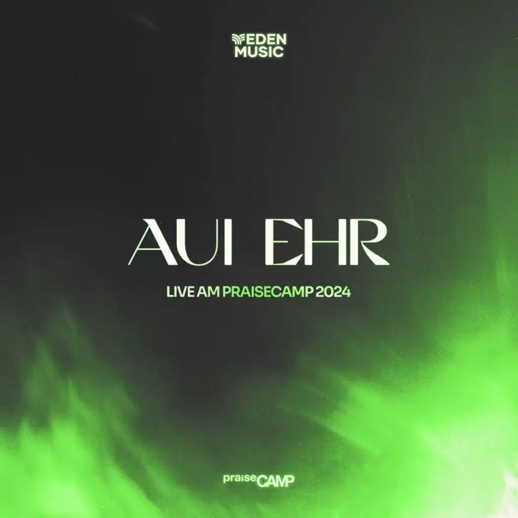 PraiseCamp & Eden Music