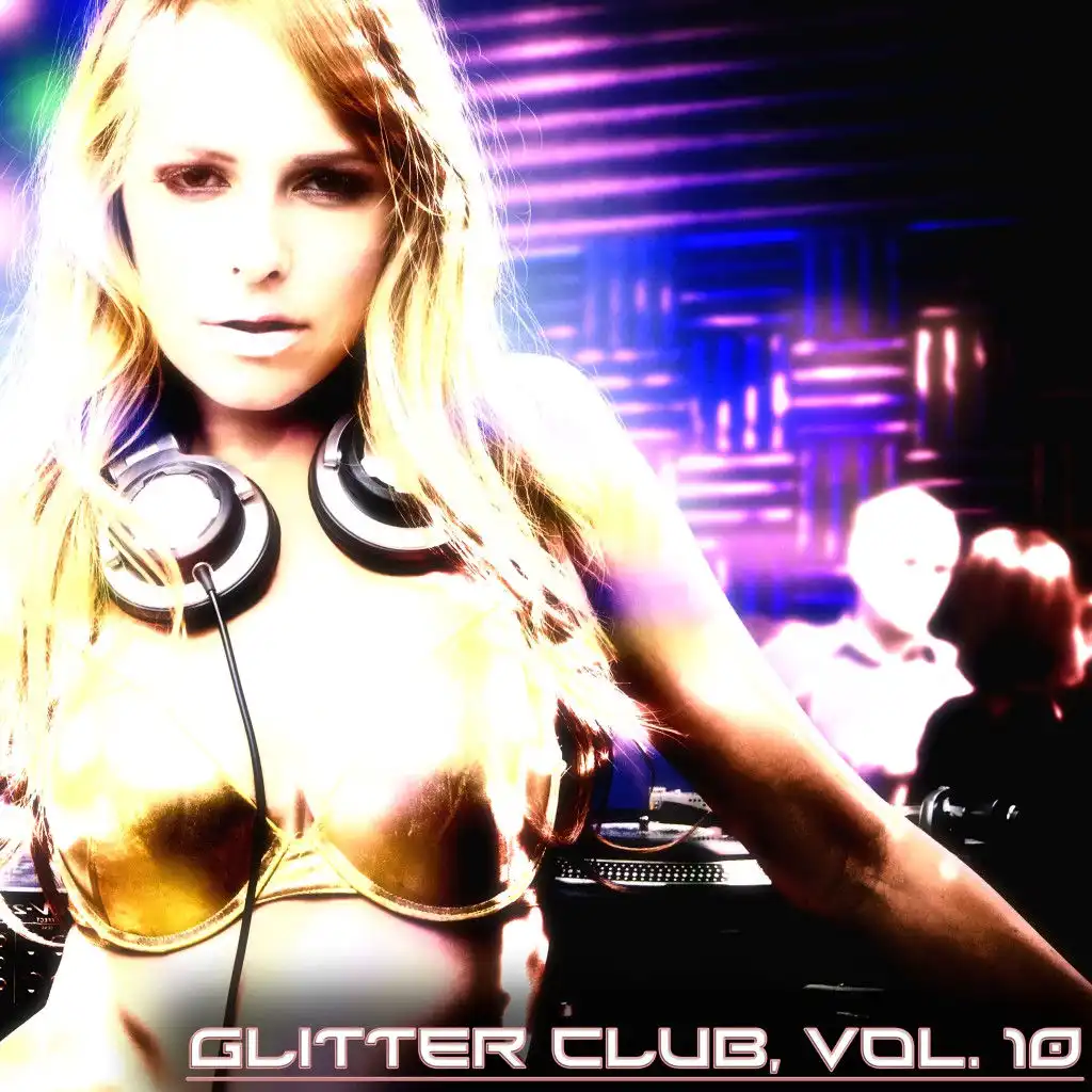 Glitter Club, Vol. 10