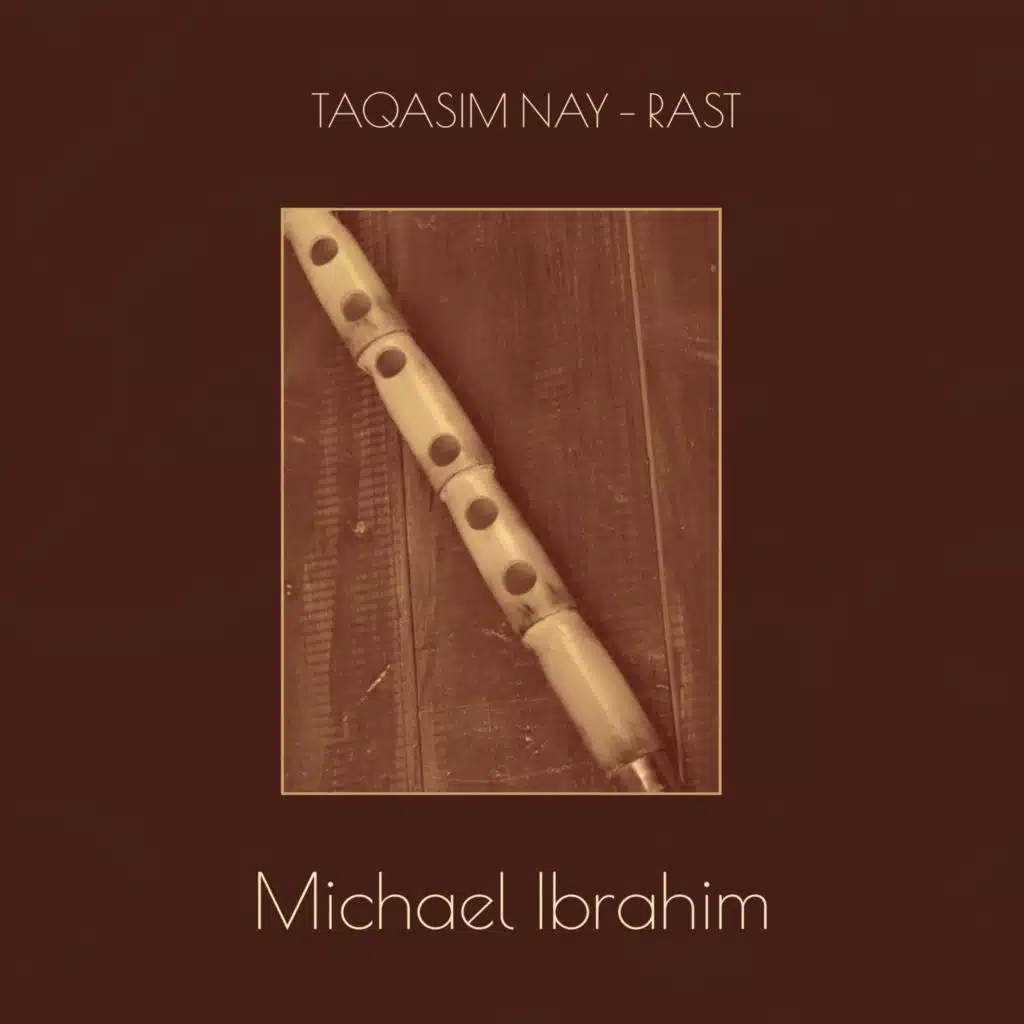Taqasim Nay - Rast (feat. National Arab Orchestra Takht Ensemble)