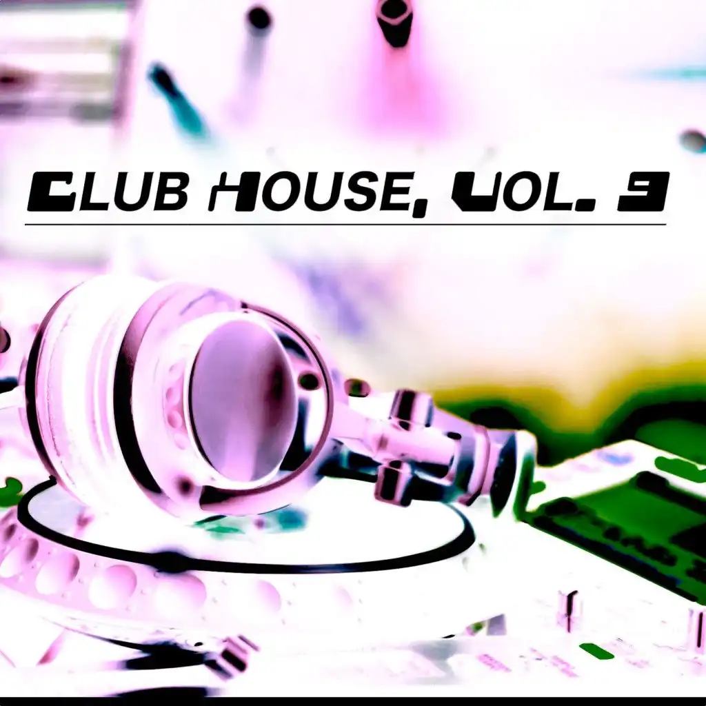 Club House, Vol. 9