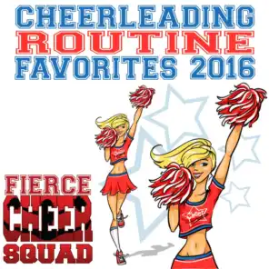 Cheerleading Routine Favorites 2016 (Fierce Cheer Squad)