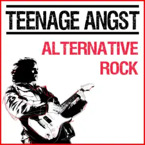 Teenage Angst Alternative Rock