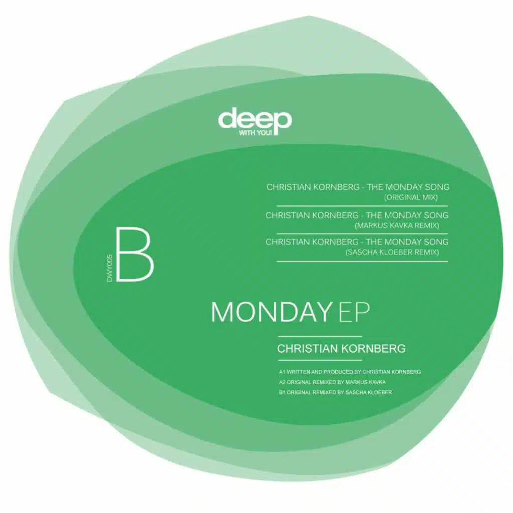 The Monday Song (Markus Kavka Remix)