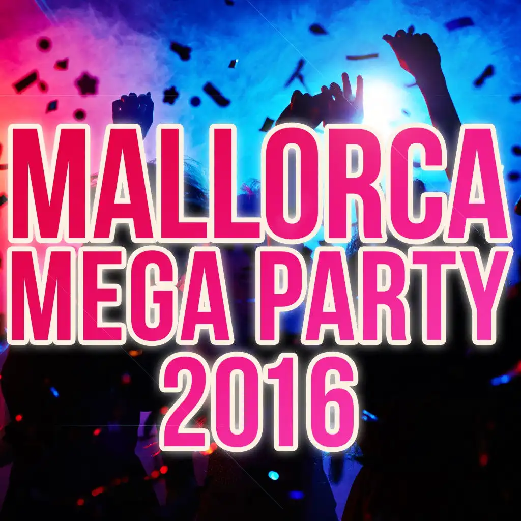 Mallorca Mega Party 2016