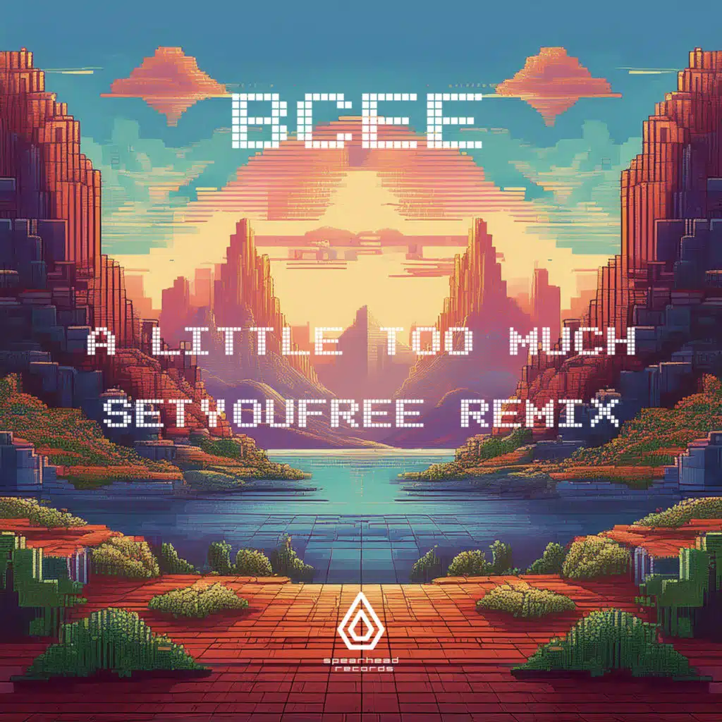 A Little Too Much (SETYOUFREE Remix)