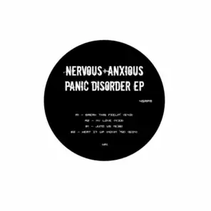 Nervous & Anxious