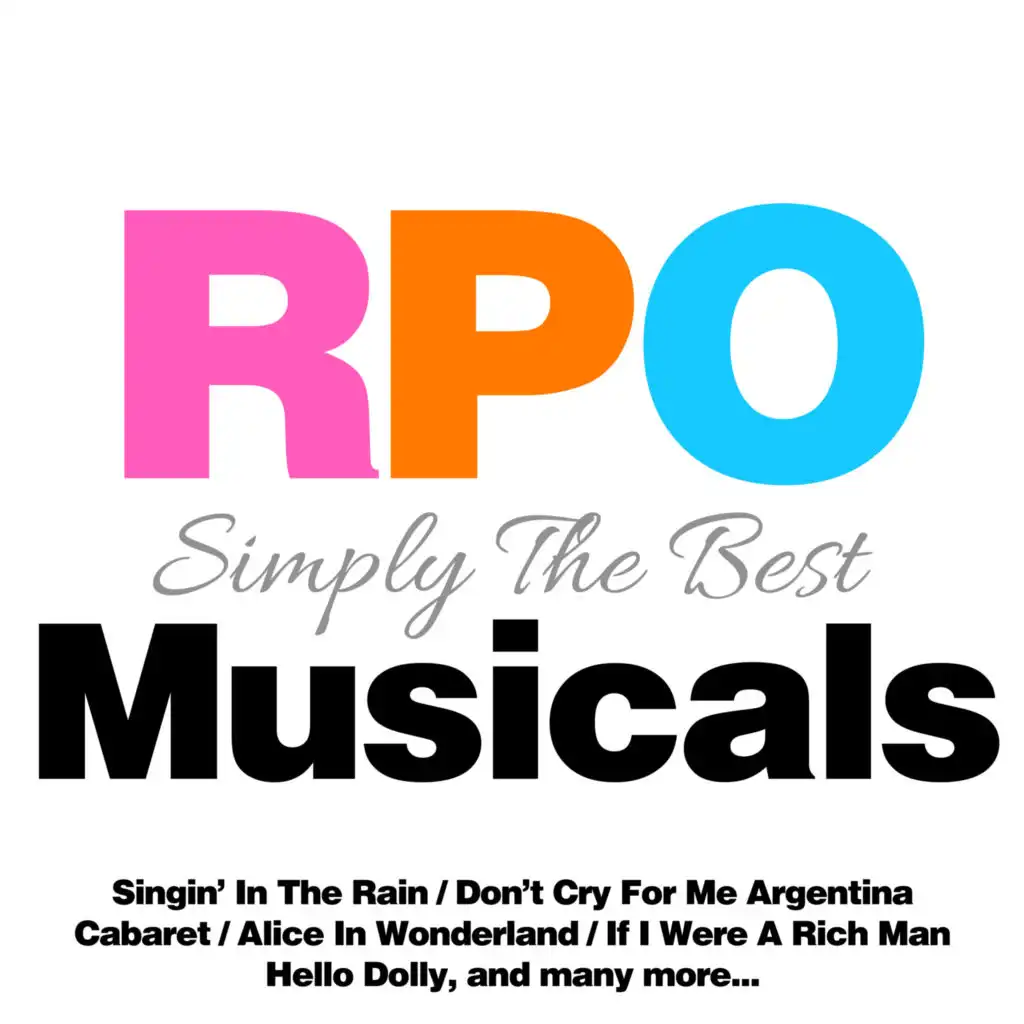 Royal Philharmonic Orchestra: Simply the Best: Musicals