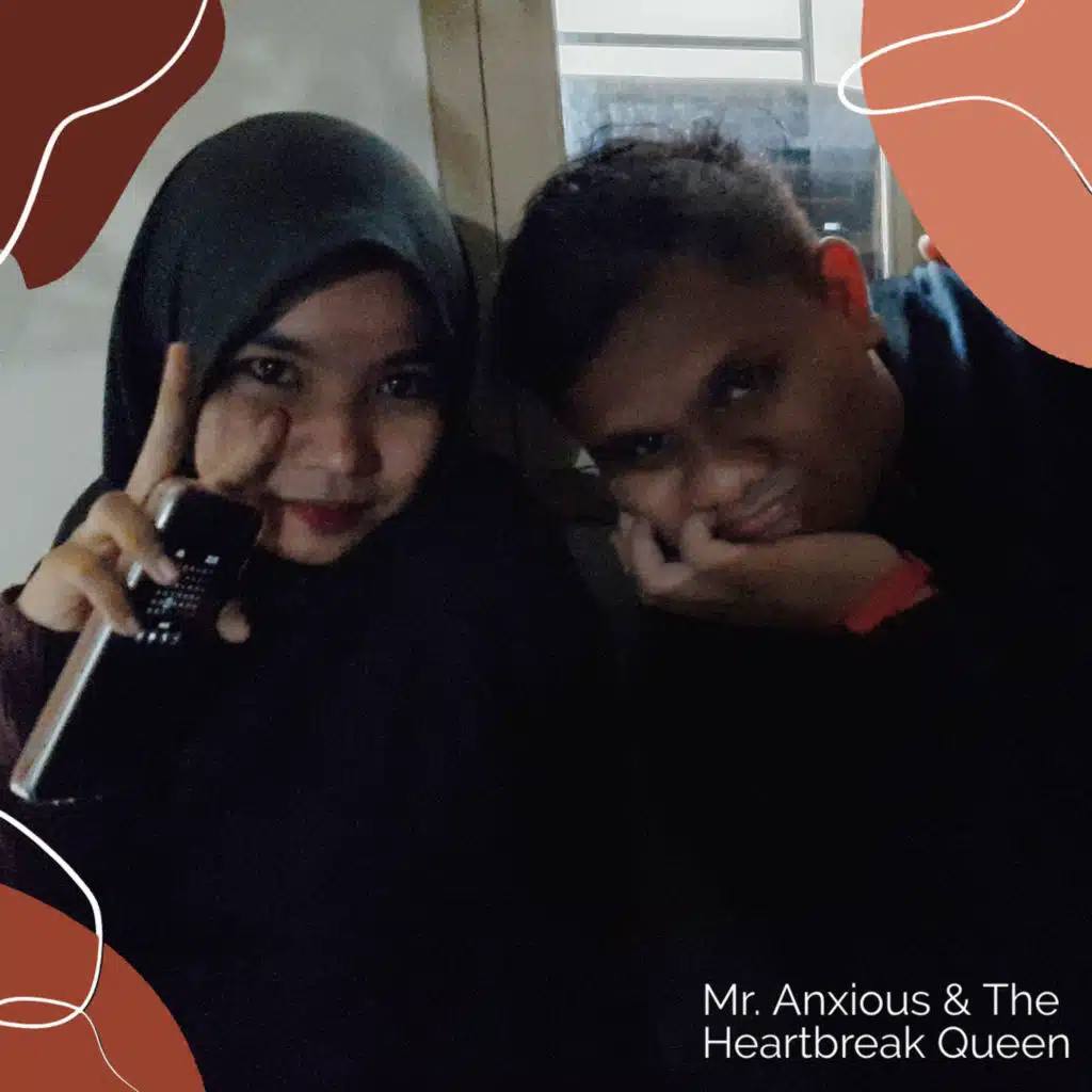 Mr. Anxious & The Heartbreak Queens
