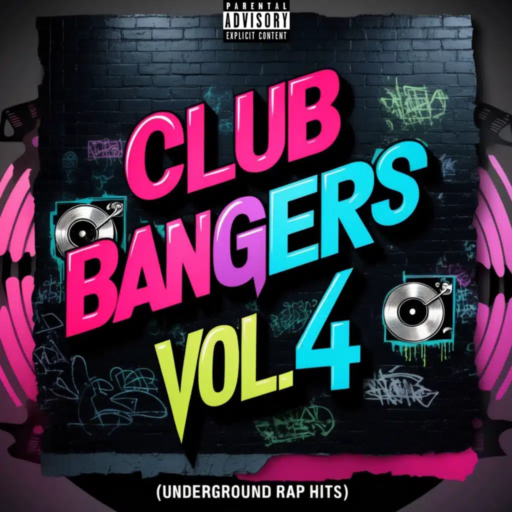 Club Bangers, Vol. 4 (Underground Rap Hits)