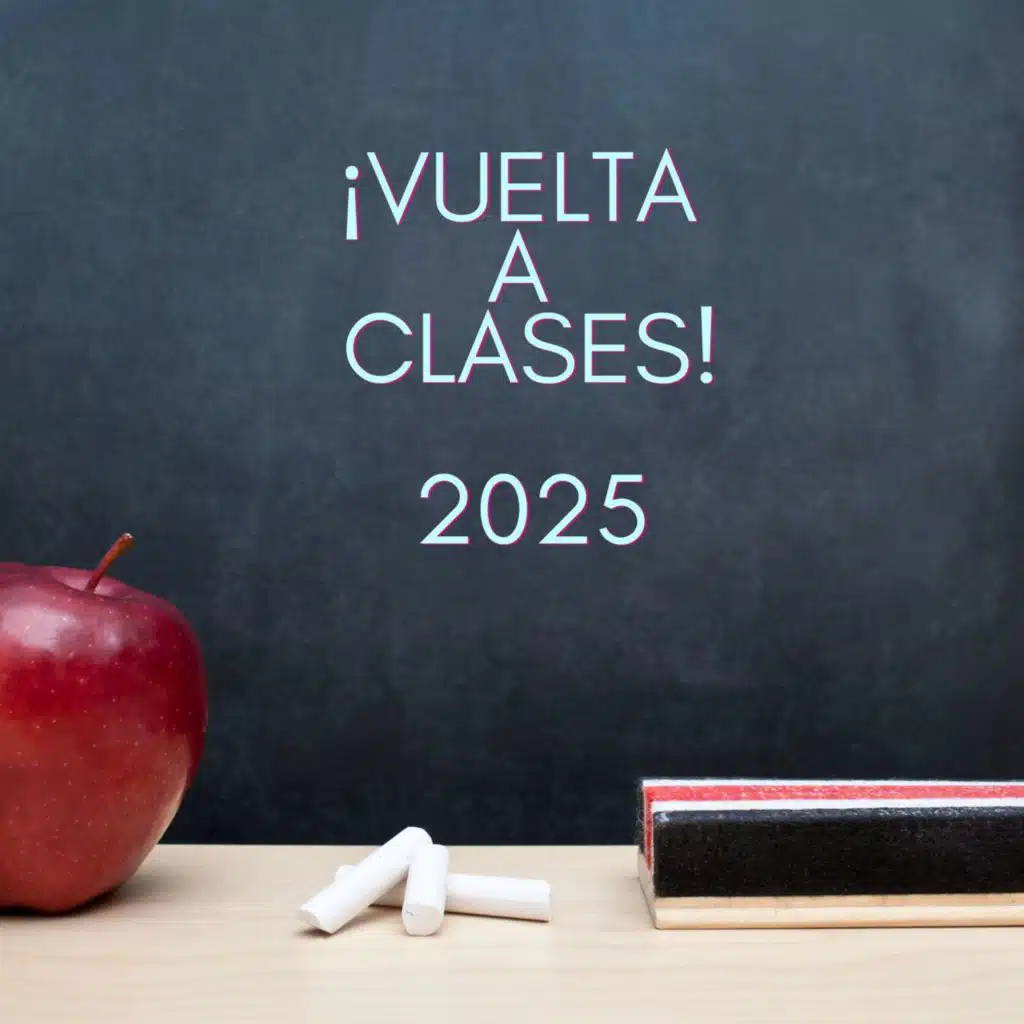 Vuelta a Clases 2025